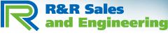 R&R Sales and Engineering